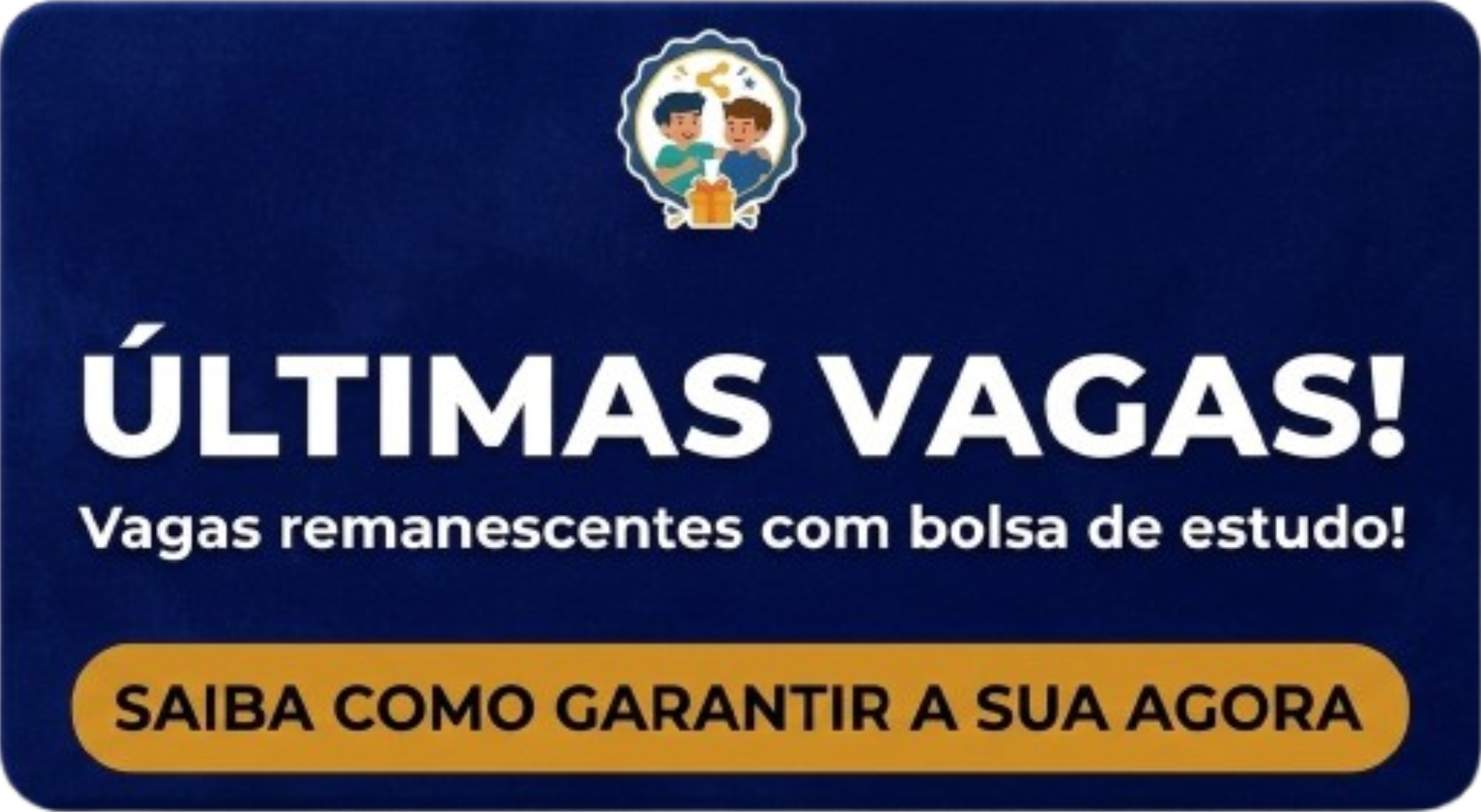 Vagas remanescentes com bolsa de estudo